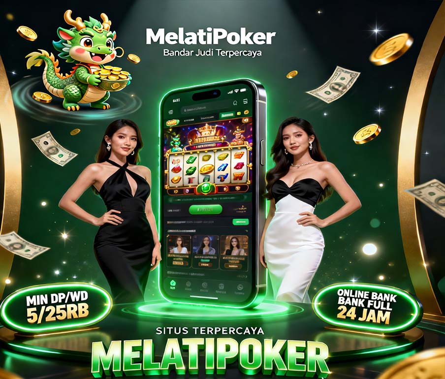 MelatiPoker Game Favorit Slot SeaBank Online Indonesia
