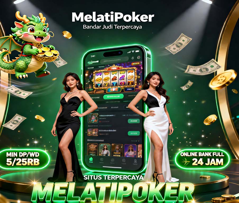 MelatiPoker Situs Slot BRI Online Gacor Terpercaya