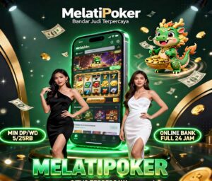 MelatiPoker Slot APK Ovo Mudah Dimainkan Pemula